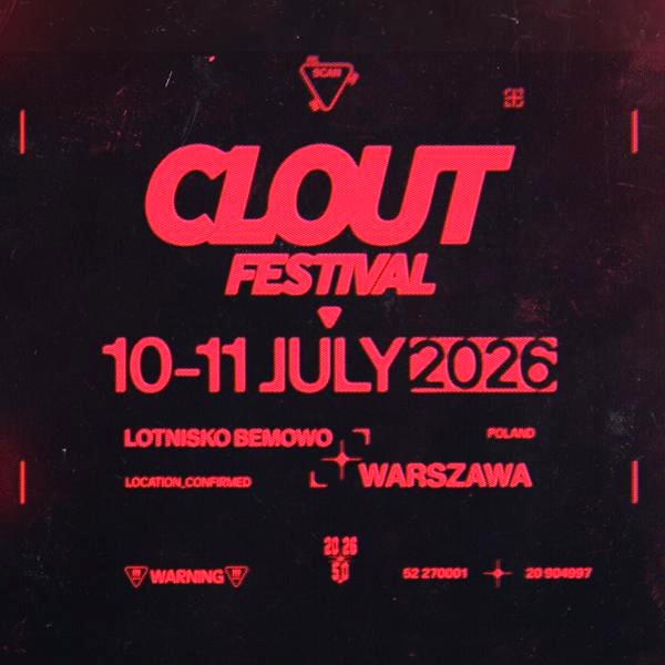 Clout Festival 2026 lineup: najciekawsze koncerty i artyści, których warto zobaczyć